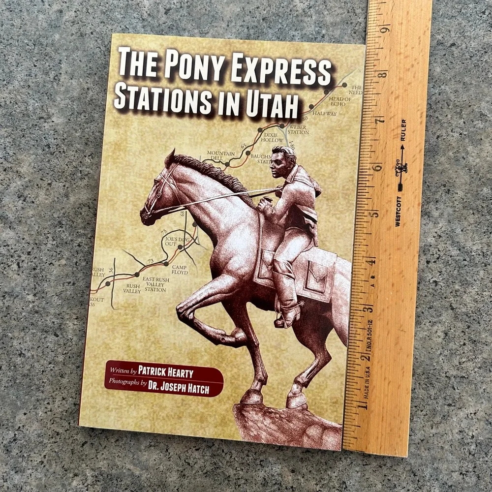 📕 Autographed The Pony Express Stations in Utah [Hearty], Western Decor Book